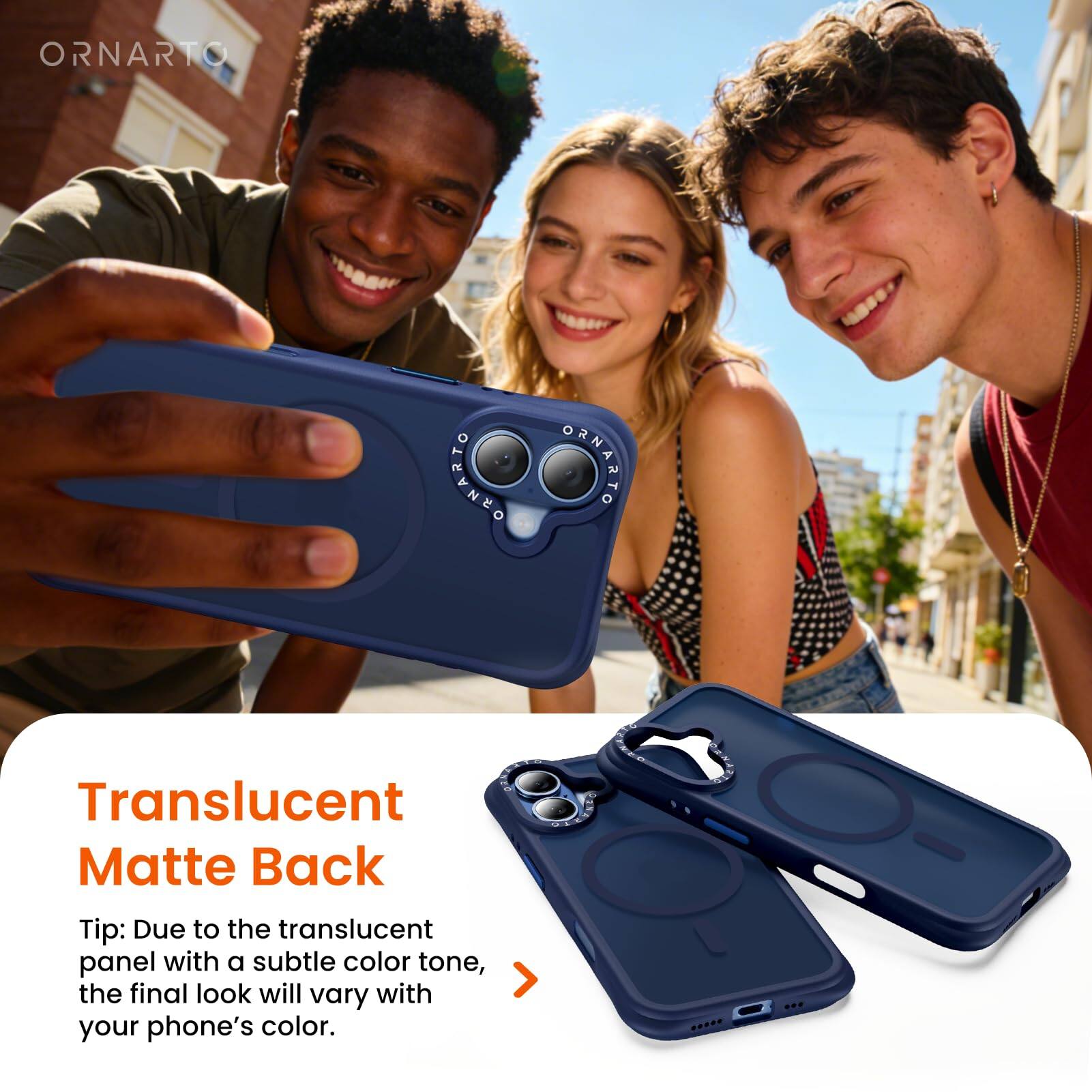 ORNARTO

Translucent Matte Back

Tip: Due to the translucent panel with a subtle color tone, the final look will vary with your phone's color.
