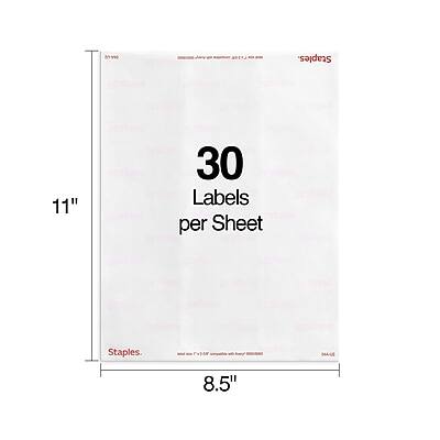 Staples  
30 Labels per Sheet  
11" x 8.5"  
Staples