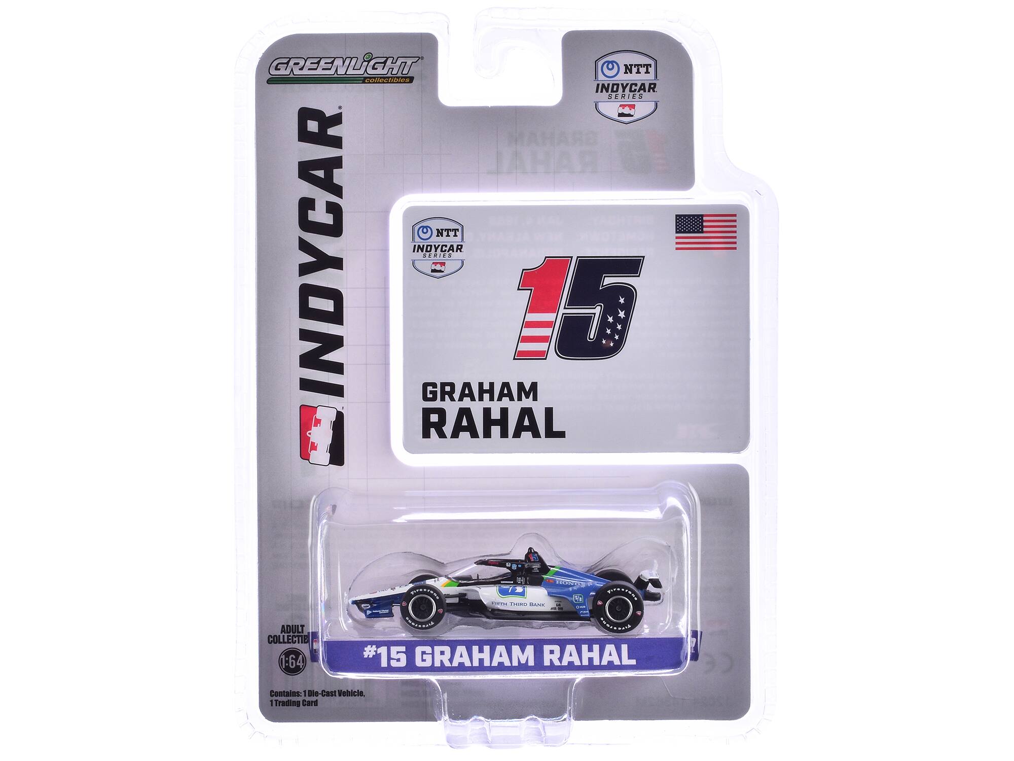 GREENLIGHT collectibles  
INDYCAR SERIES  
NTT INDYCAR SERIES  
#15 GRAHAM RAHAL  
Contains: 1 Die-Cast Vehicle, 1 Trading Card  
ADULT COLLECTIE 1:64