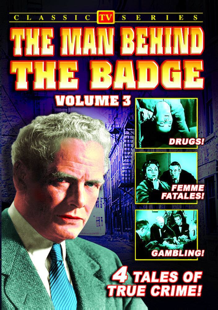 Front. Man Behind The Badge - Volume 3 - DVD.