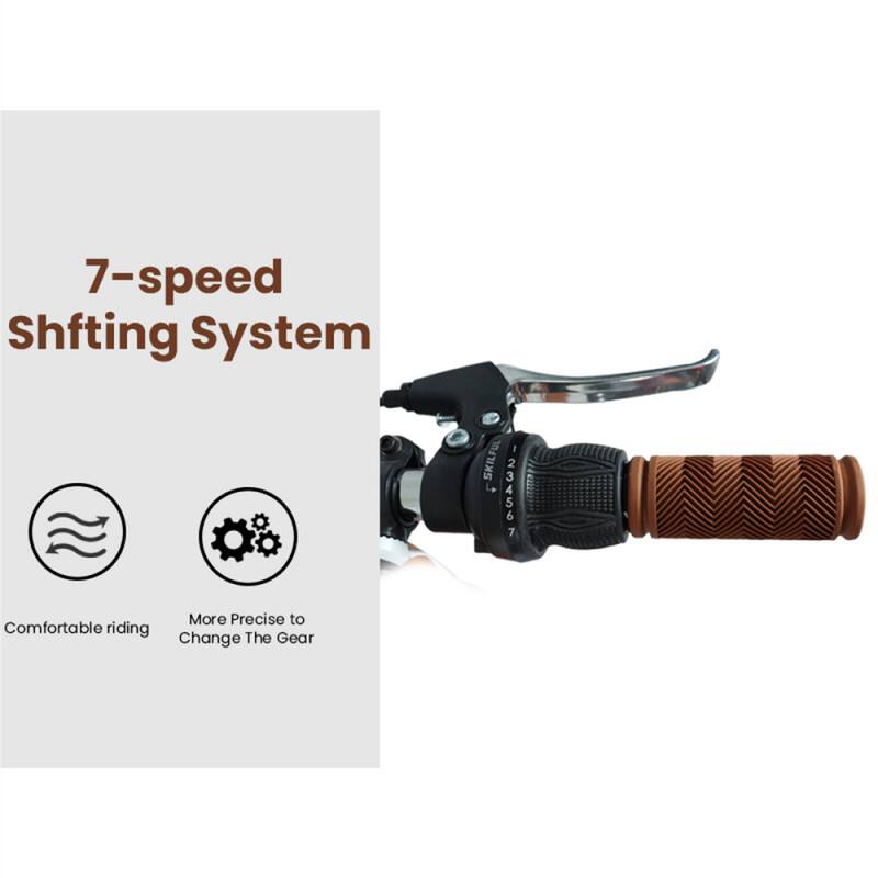 7-speed Shifting System

Comfortable riding

More Precise to Change The Gear