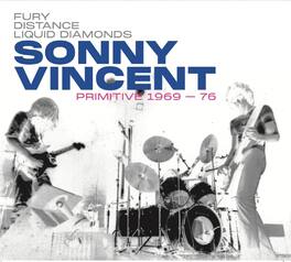Sonny Vincent - Primitive 1969-76 - VINYL LP
