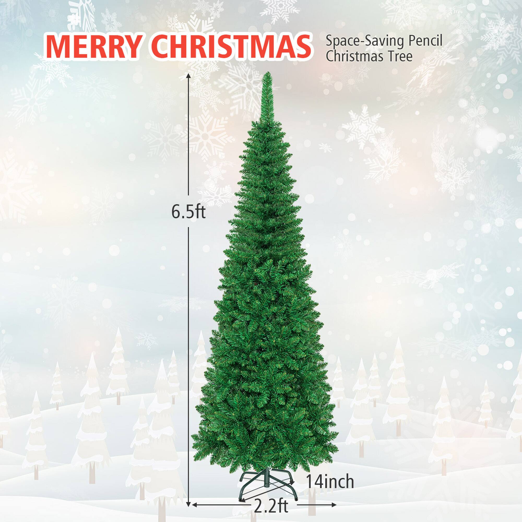 MERRY CHRISTMAS  
Space-Saving Pencil Christmas Tree  

6.5ft  
14inch  
2.2ft