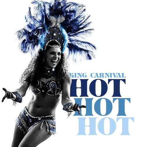 King Carnival - Hot Hot Hot   - CD5 MAXI-SINGLE price history on PriceWatchPro