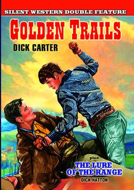 Golden Trails (1925) / The Lure of the Range (1927) (S - DVD