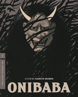 Onibaba (Criterion Collection) - BLU-RAY
