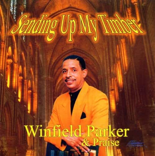 Winfield Parker - Sending Up My Timber  - COMPACT DISCS