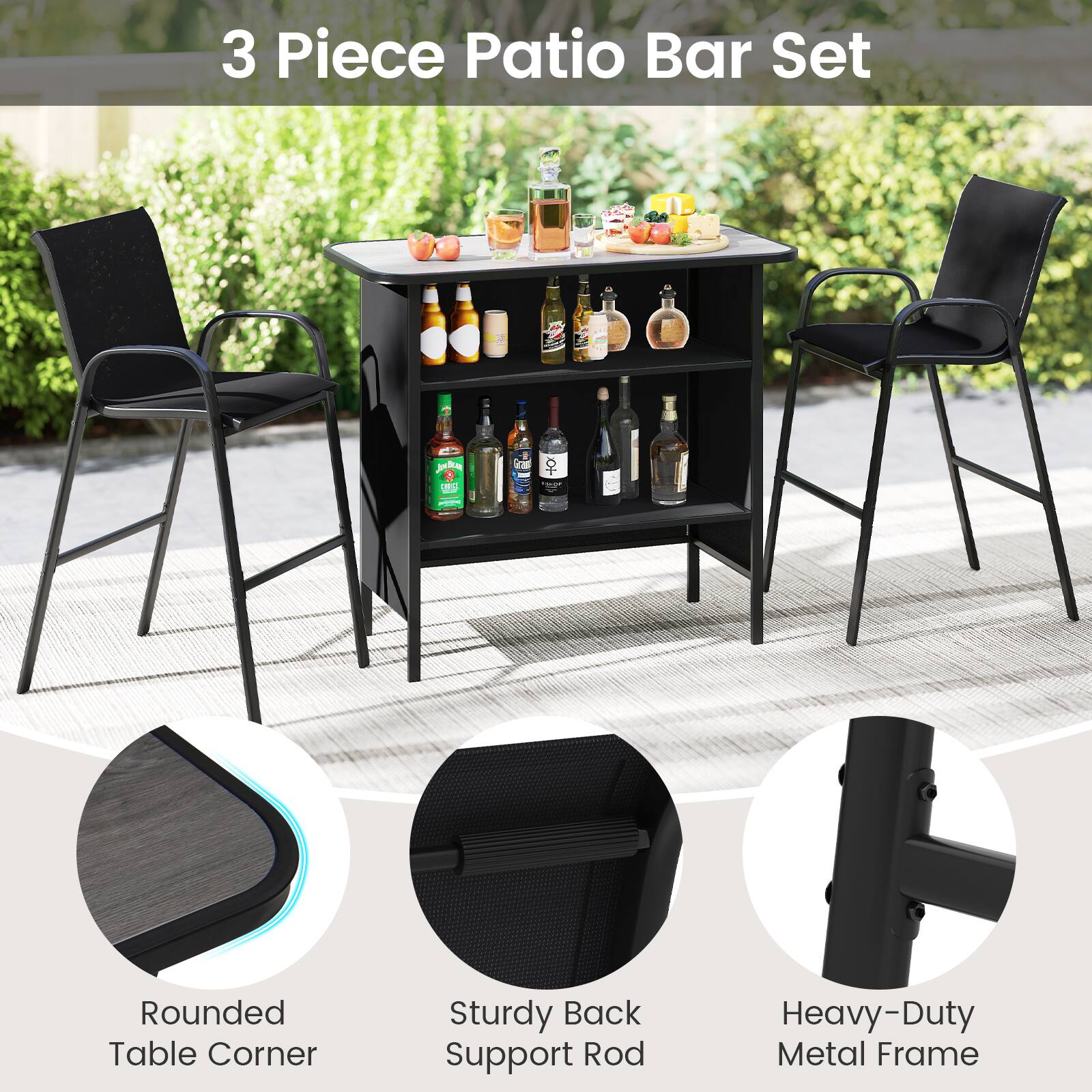 3 Piece Patio Bar Set

- Rounded Table Corner
- Sturdy Back Support Rod
- Heavy-Duty Metal Frame