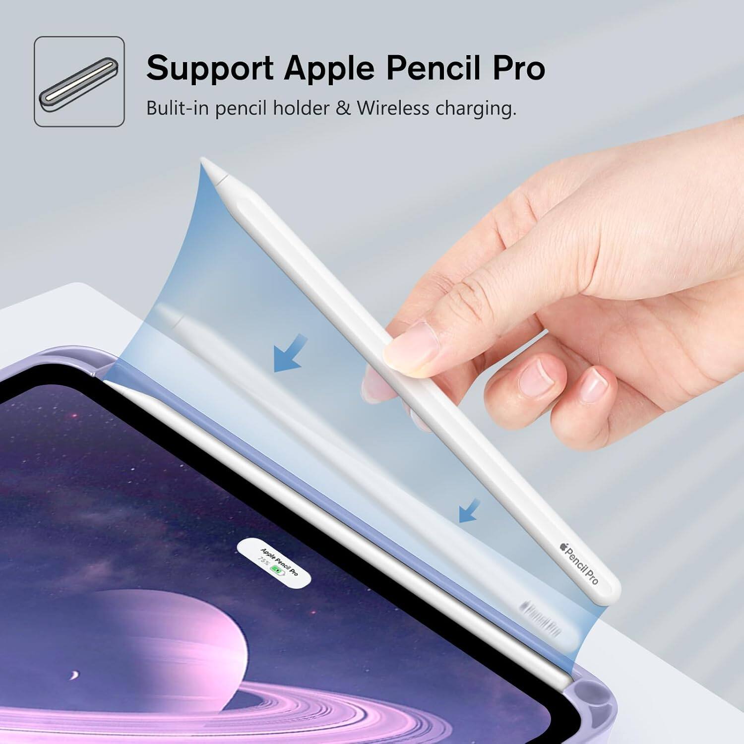 Support Apple Pencil Pro  
Built-in pencil holder & Wireless charging.  

75% Apple Pencil off  

Pencil Pro