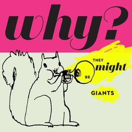They Might Be Giants - Why - VINYL LP