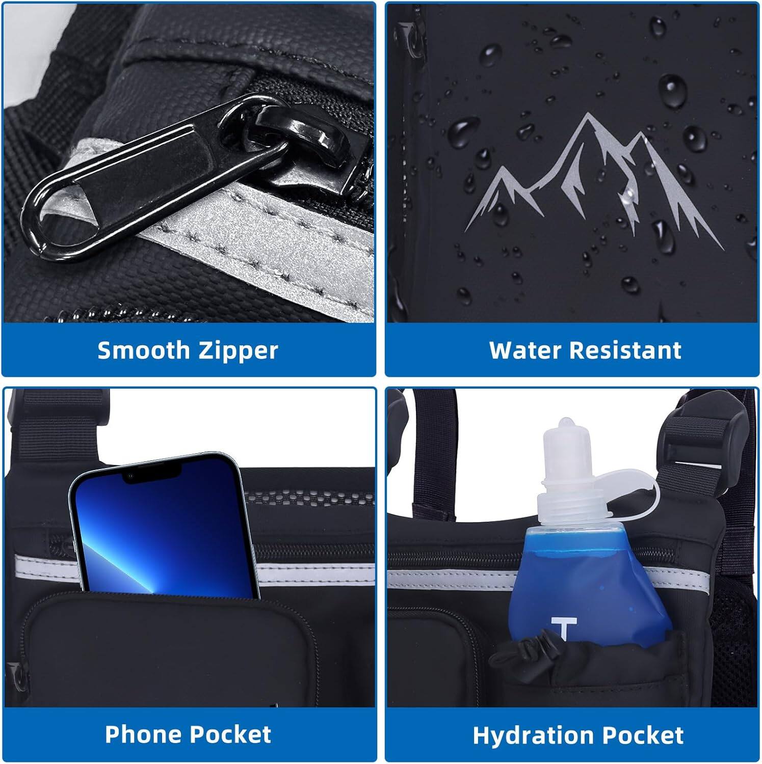 Smooth Zipper  
Water Resistant  
Phone Pocket  
Hydration Pocket