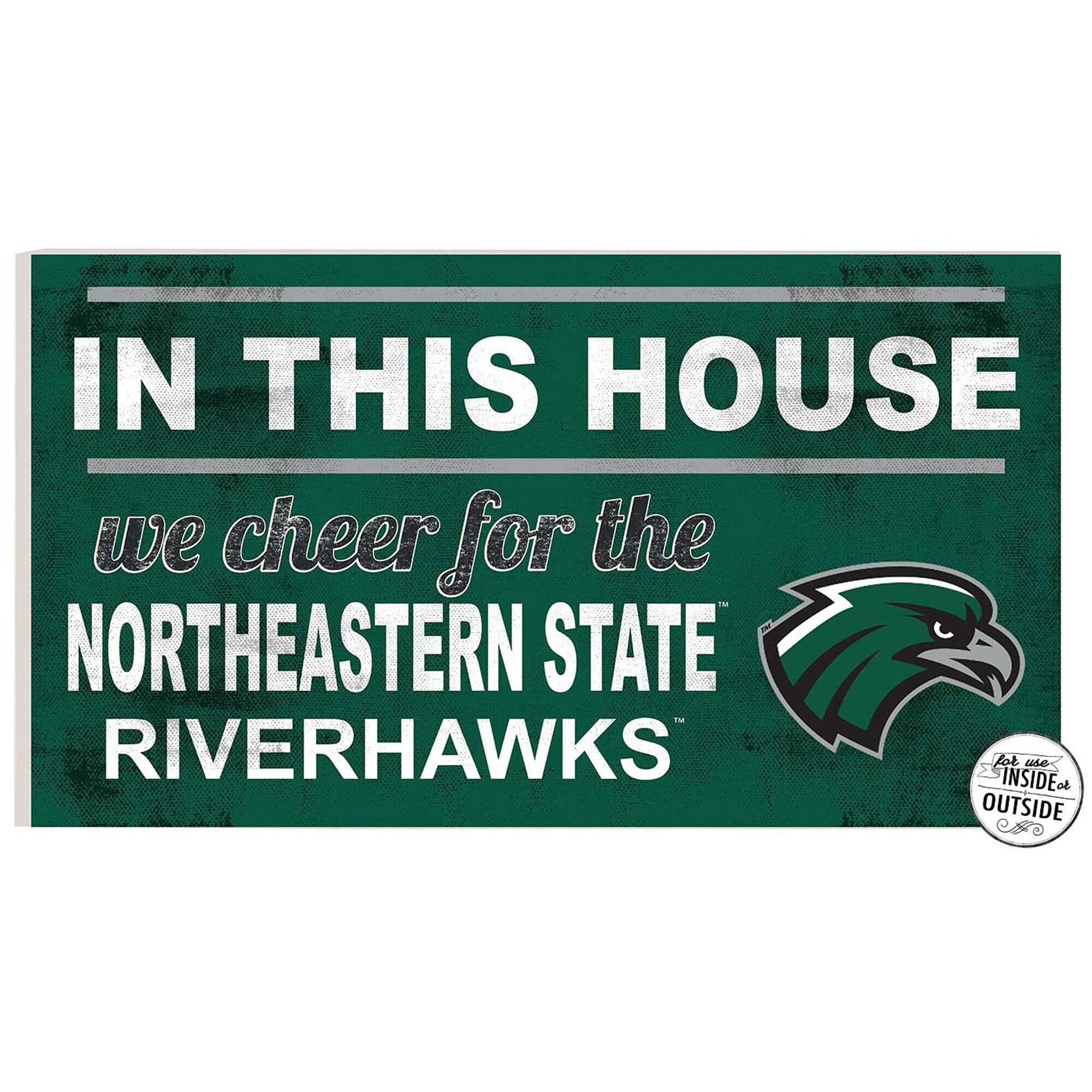 Northeastern State Riverhawks 11" x 20" Indoor/Outdoor In This House Sign