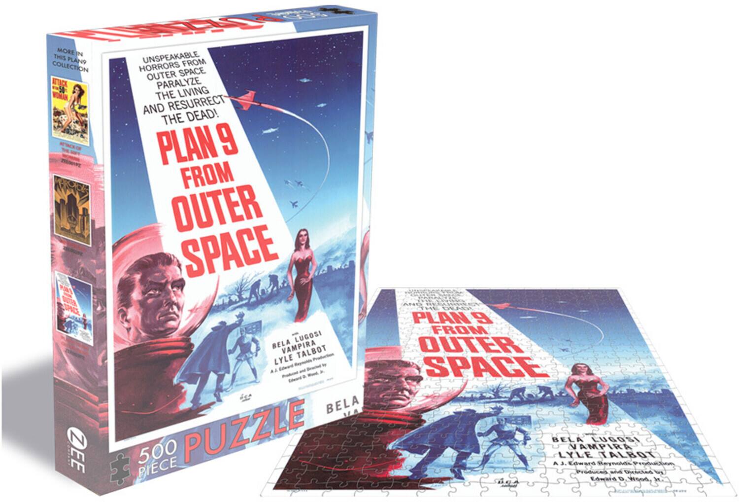 DESIGNED MORE IN THIS PLAN 9 UNSPEAKABLE FROM COLLECTION HORRORS SPACE OUTER ATTACK PARALYZE WOMAN THE LIVING AND RESURRECT THE DEAD! ATTACK OF PLAN 9 FROM OUTER SPACE PLAN 9 FROM OUTER SPACE LUGOSI BELA VAMPIRA TALBOT LYLE BELA ZEE 500 PUZZLE PIECE

AND PLAN 9 FROM OUTER SPACE BELA LUGOSI VAMPIRA LYLE TALBOT

A J. Edward Reynolds Production Produced and Directed by Edward D. Wood, Jr.