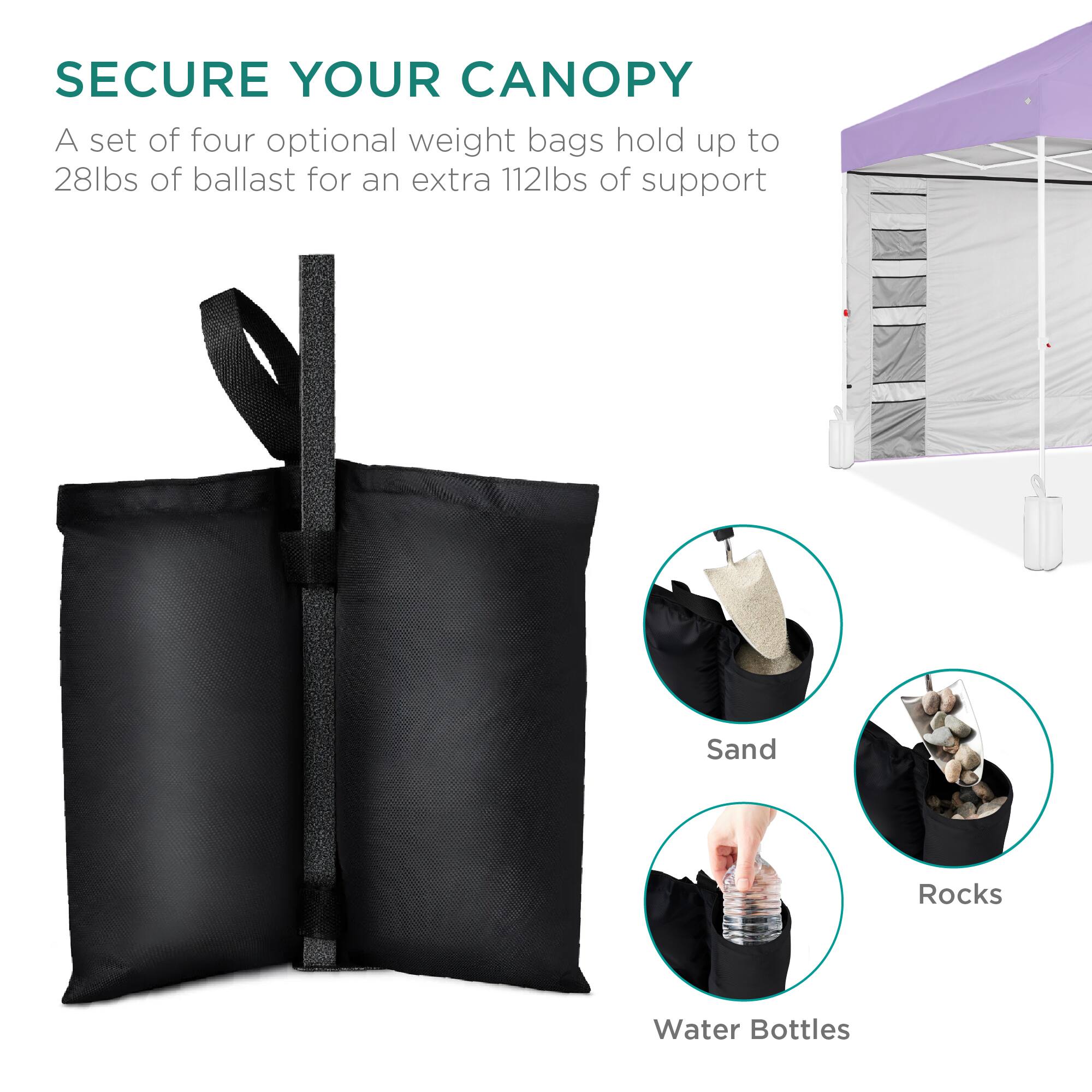 SECURE YOUR CANOPY

A set of four optional weight bags hold up to 28lbs of ballast for an extra 112lbs of support

Sand  
Rocks  
Water Bottles