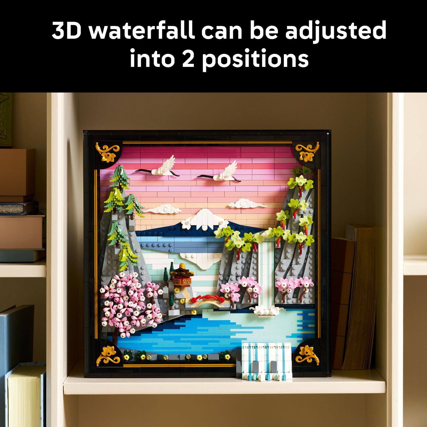 3D waterfall can be adjusted into 2 positions