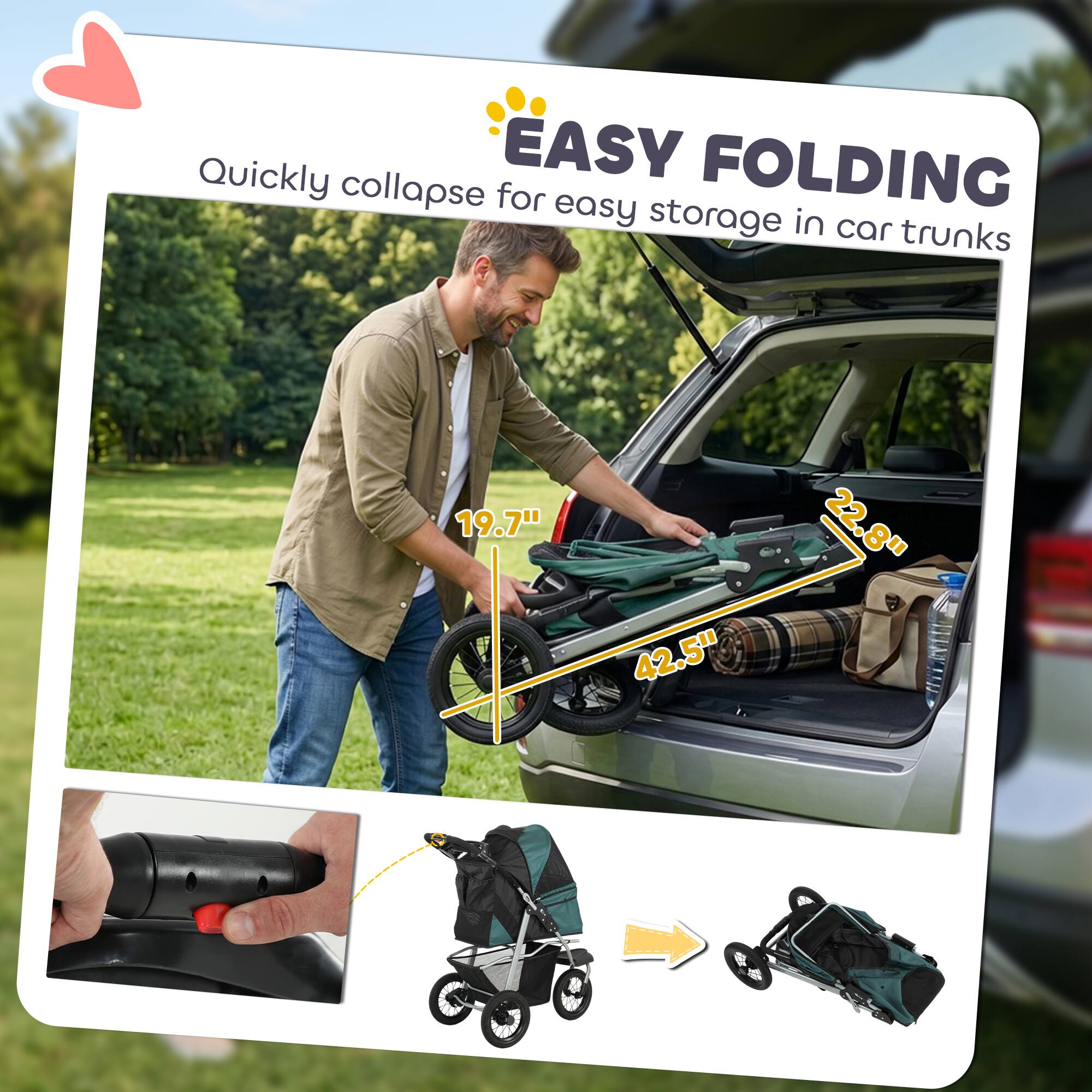 Quickly collapse for easy storage in car trunks

EASY FOLDING

19.7" x 42.5" x 22.8" x 8"