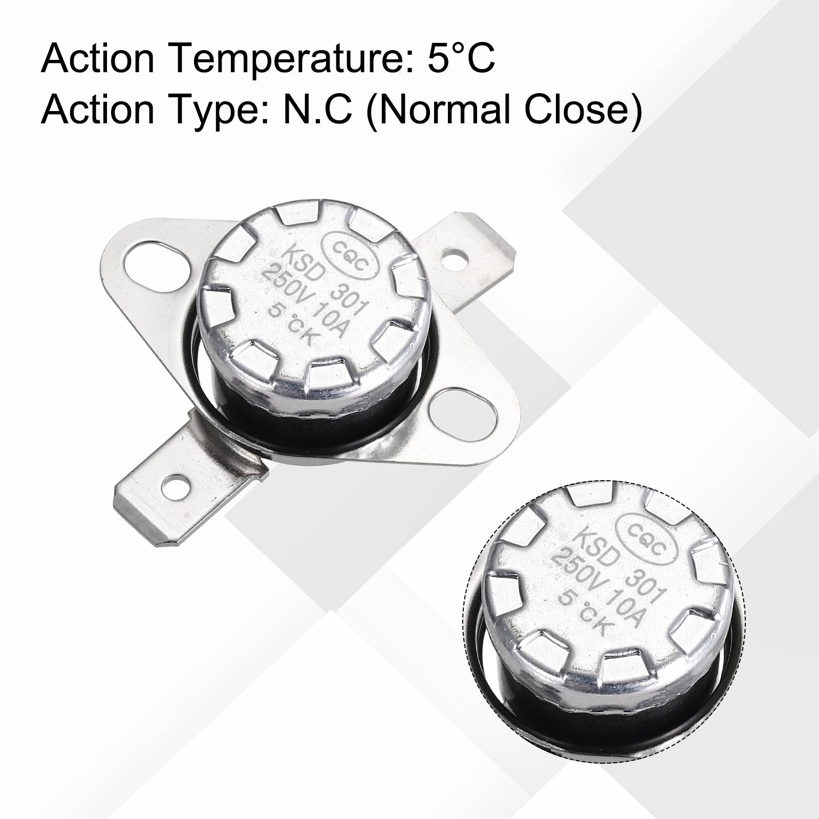 Action Temperature: 5°C  
Action Type: N.C (Normal Close)  
KSD CQC 250V 5 301 CK 10A