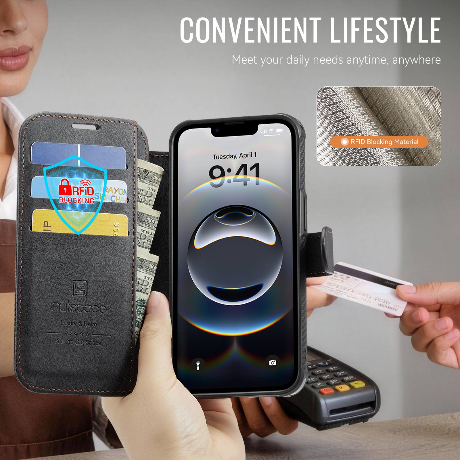 CONVENIENT LIFESTYLE  
Meet your daily needs anytime, anywhere  

RFID RAYON SI CH BLOCKING TH all Tuesday, April 1 9:41  
RFID Blocking Material  

P 906 mulspace Limry S Ratro 52 22 4  

Doa Cut Spaca H'. 3 A U 9aW *w 1