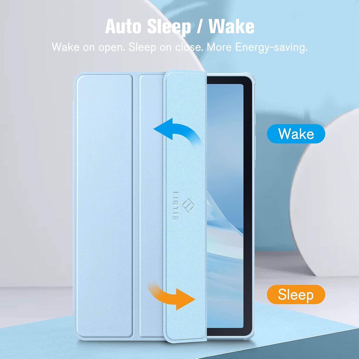Auto Sleep / Wake  
Wake on open. Sleep on close. More Energy-saving.