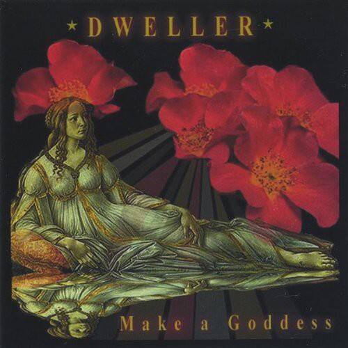 Dweller - Make a Goddess   - COMPACT DISCS [CD] price history on PriceWatchPro