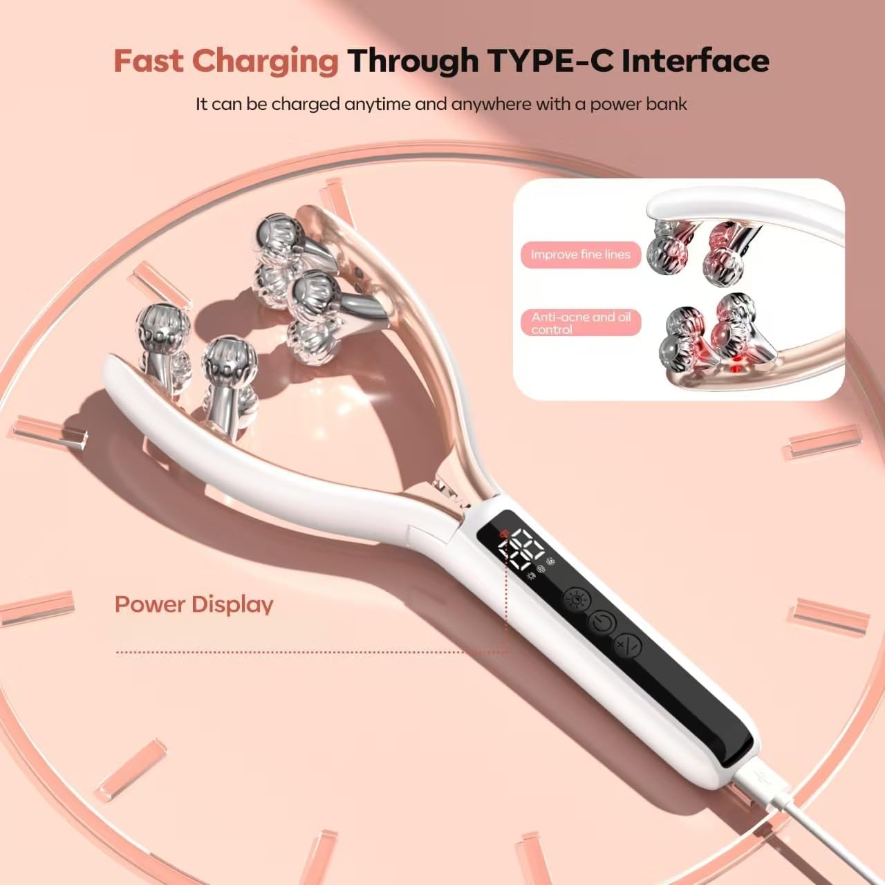 Fast Charging Through TYPE-C Interface  
It can be charged anytime and anywhere with a power bank  

Improve fine lines  
Anti-acne and oil control  

Power Display