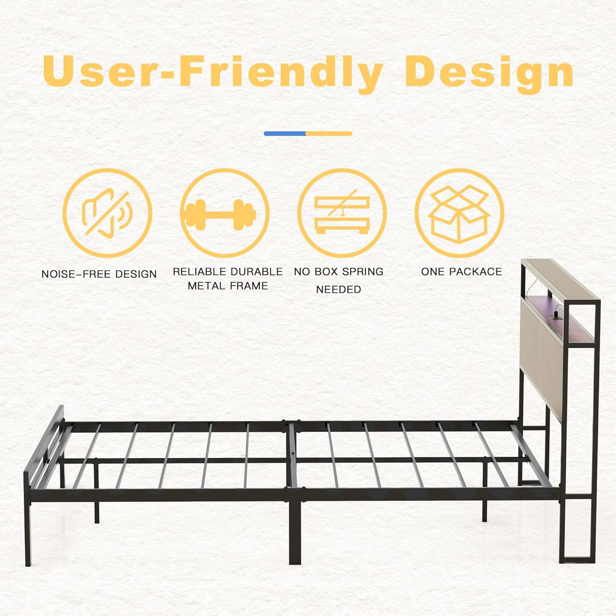 User-Friendly Design

- Noise-Free Design
- Reliable Durable Metal Frame
- No Box Spring Needed
- One Package