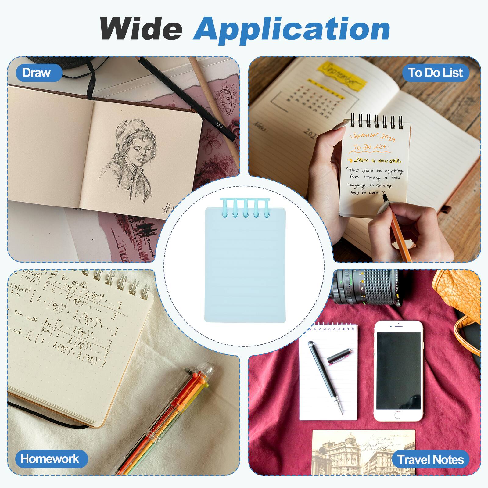 Wide Application

Draw

To Do List

Homework

Travel Notes