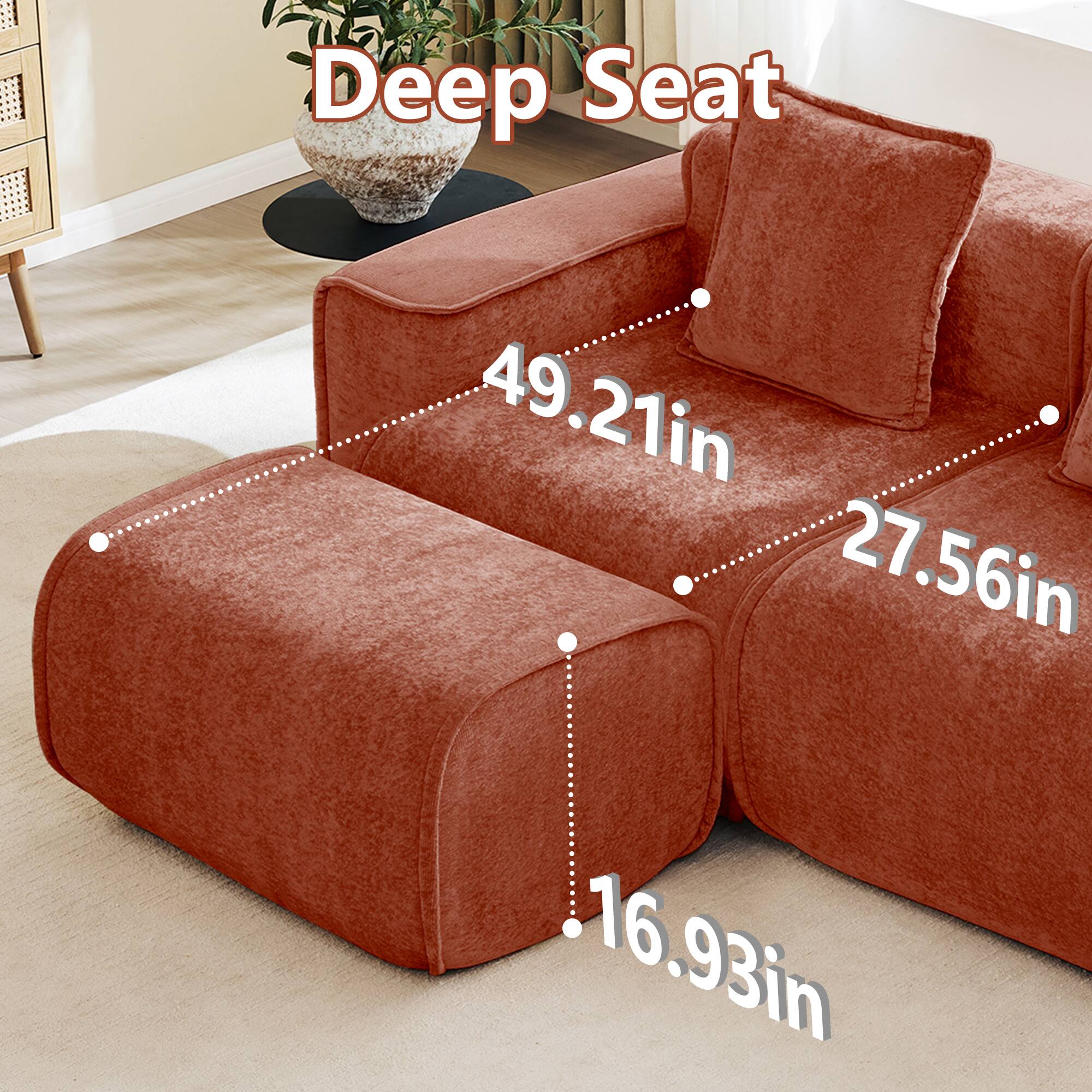Deep Seat  
49.21in  
27.56in  
16.93in
