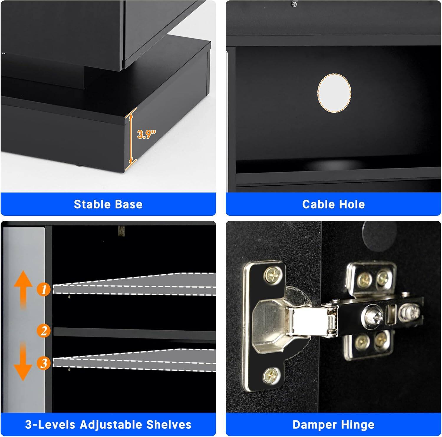 3.9" Stable Base Cable Hole 1 2 3 3-Levels Adjustable Shelves Damper Hinge