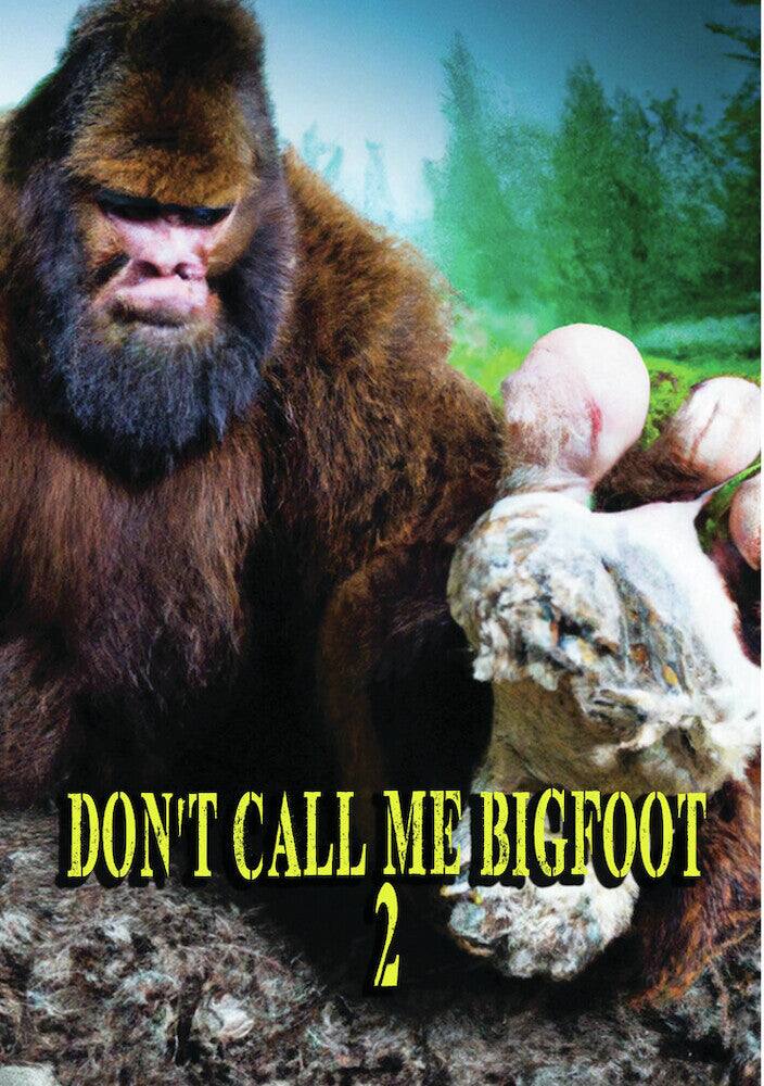 Don't Call Me Bigfoot 2 (MOD) (DVD Movie)