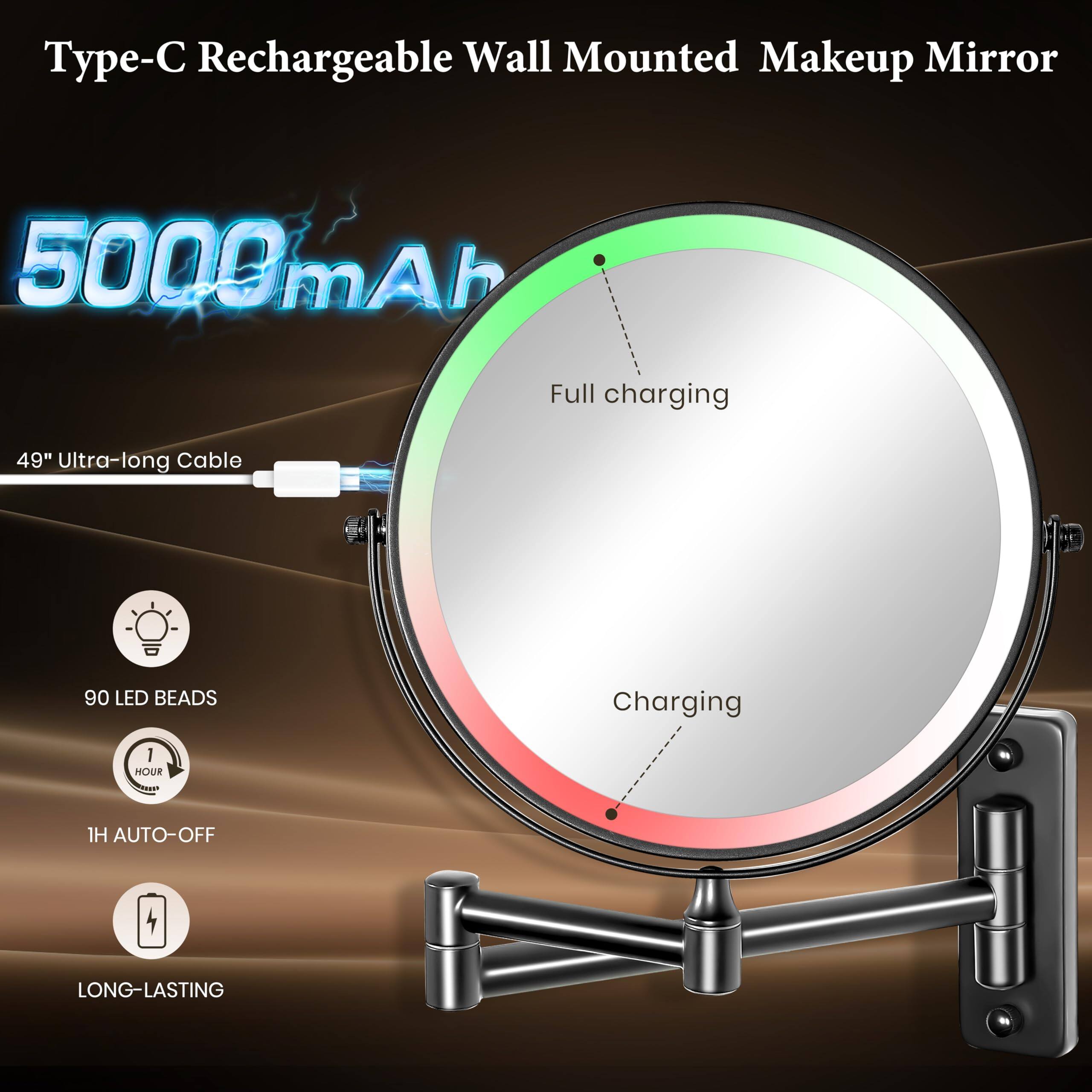 Type-C Rechargeable Wall Mounted Makeup Mirror

5000mAh Full charging

49" Ultra-long Cable

90 LED BEADS

1H AUTO-OFF

LONG-LASTING