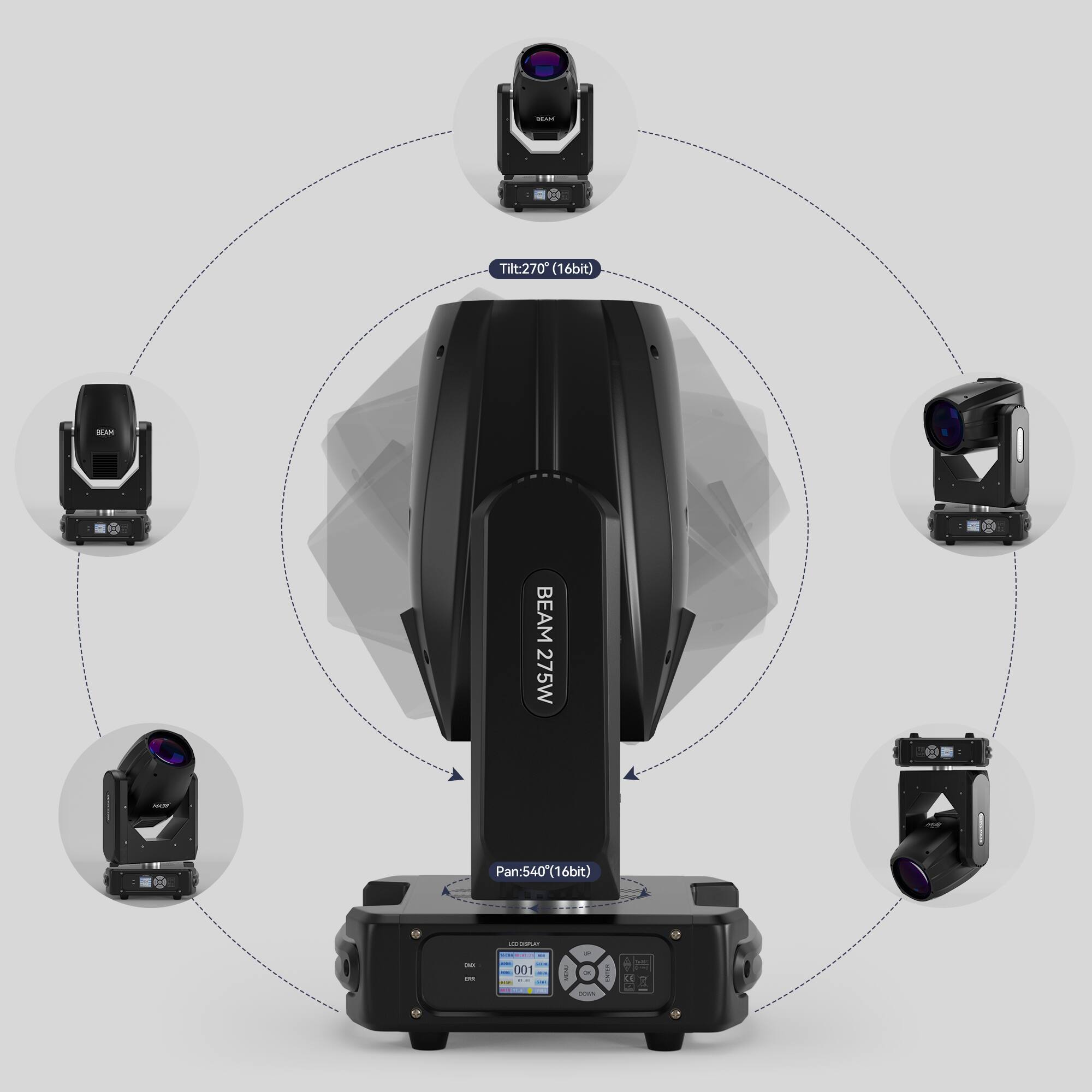 Tilt:270 (16bit)  
SAM 2 BEAM 275W  
Pan:540 (16bit)  
e - - 001 1 . - -