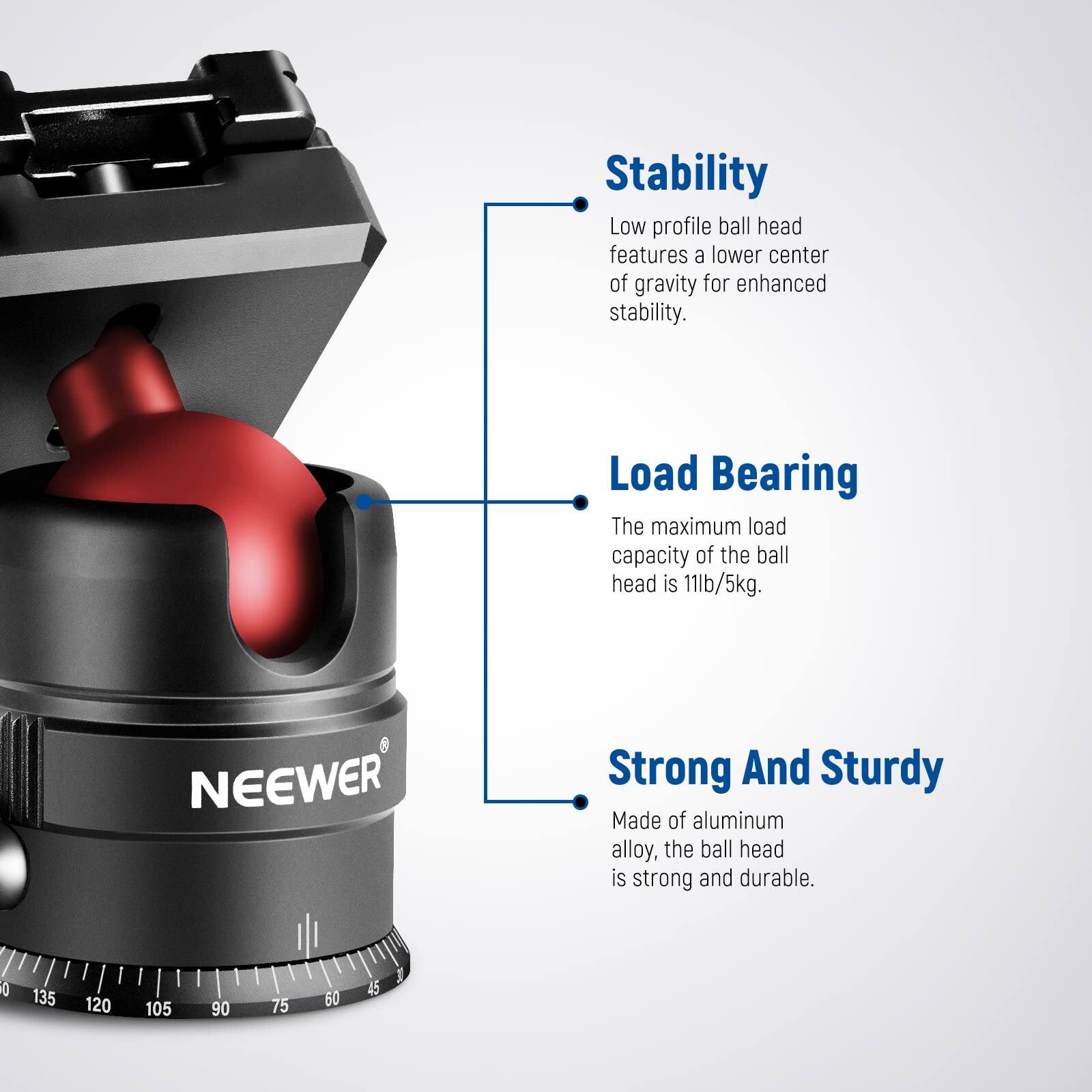Stability: Low profile ball head features a lower center of gravity for enhanced stability.

Load Bearing: The maximum load capacity of the ball head is 11lb/5kg.

Strong And Sturdy: Made of aluminum alloy, the ball head is strong and durable.