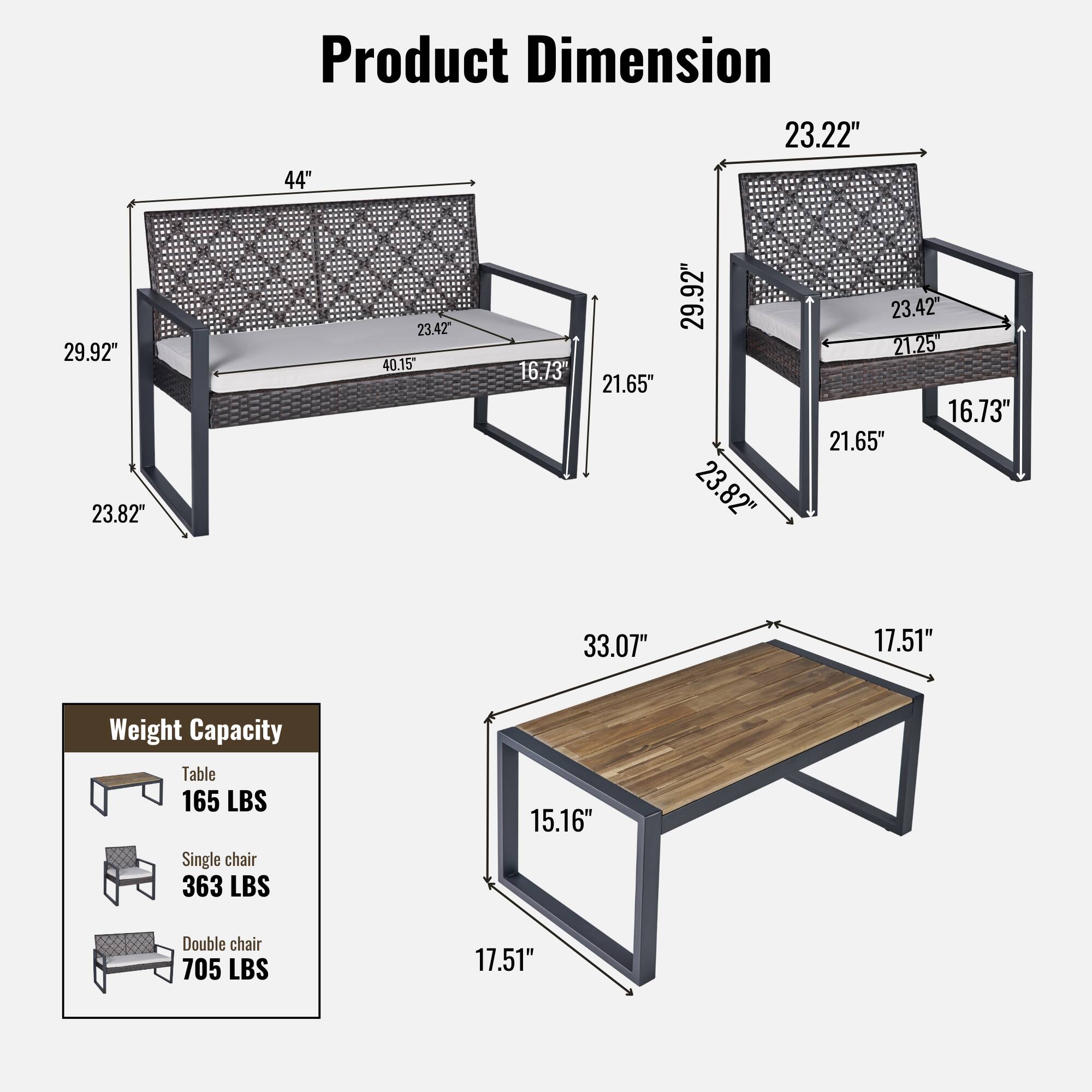 Product Dimension

- Table: 33.07" x 17.51" x 15.16"
- Single chair: 23.22" x 29.92" x 23.82" x 21.65" x 16.73"
- Double chair: 23.42" x 29.92" x 23.82" x 21.65" x 16.73"

Weight Capacity

- Table: 165 LBS
- Single chair: 363 LBS
- Double chair: 705 LBS