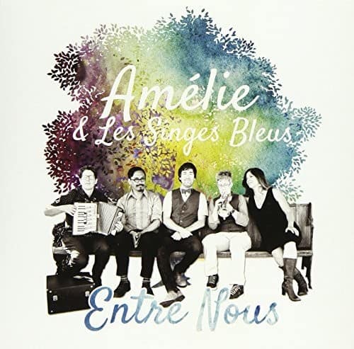 Amelie & Les Singes Bleus - Entre Nous  - COMPACT DISCS