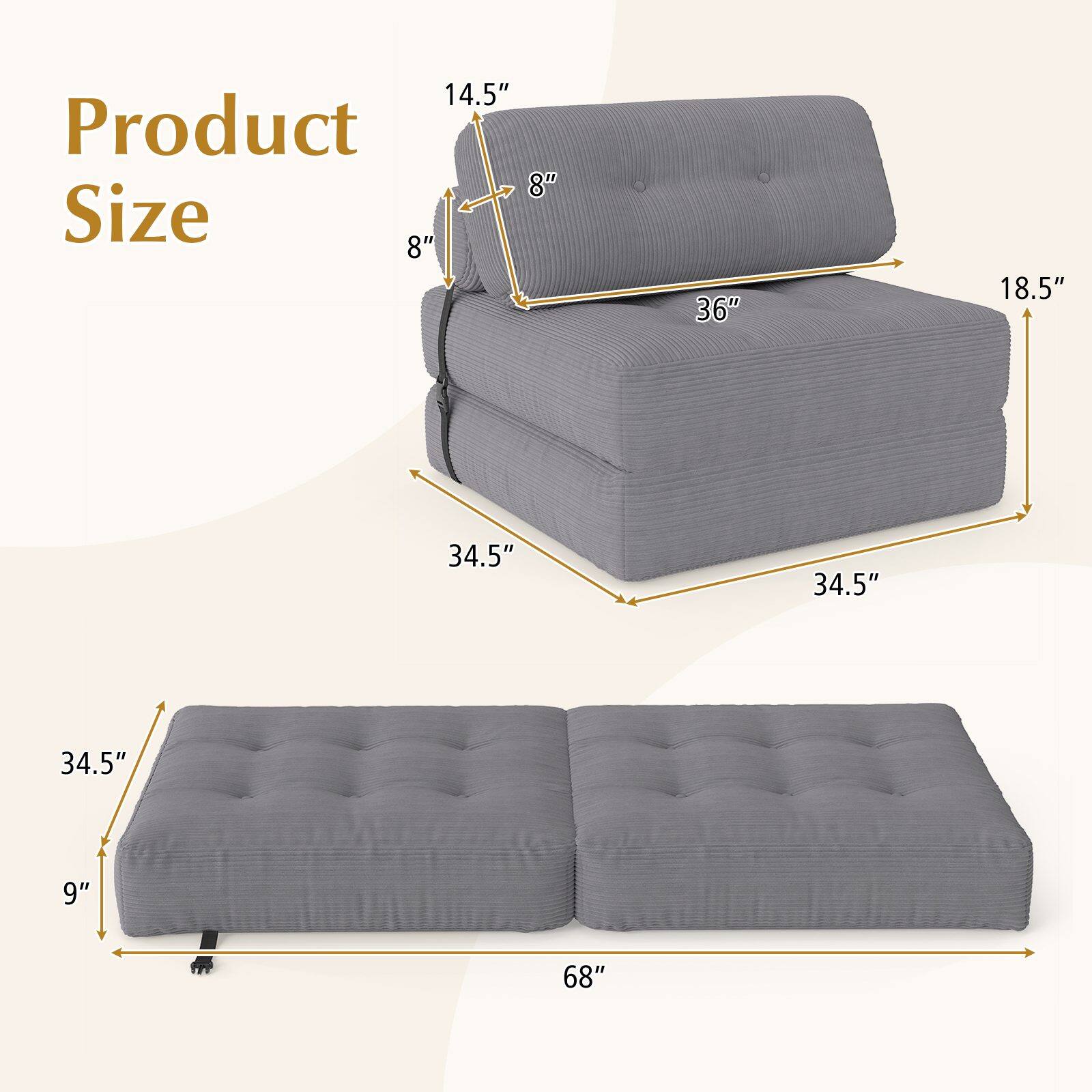14.5" Product Size  
8"  
36"  
18.5"  
34.5"  
34.5"  
34.5"  
9"  
68"