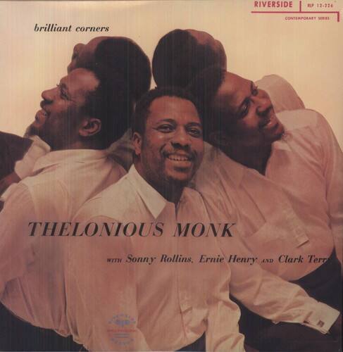 RIVERSIDE  
CONTEMPORARY SERIES  
LP 12-226  

brilliant corners  

THELONIOUS MONK  
with Sonny Rollins, Ernie Henry and Clark Terry