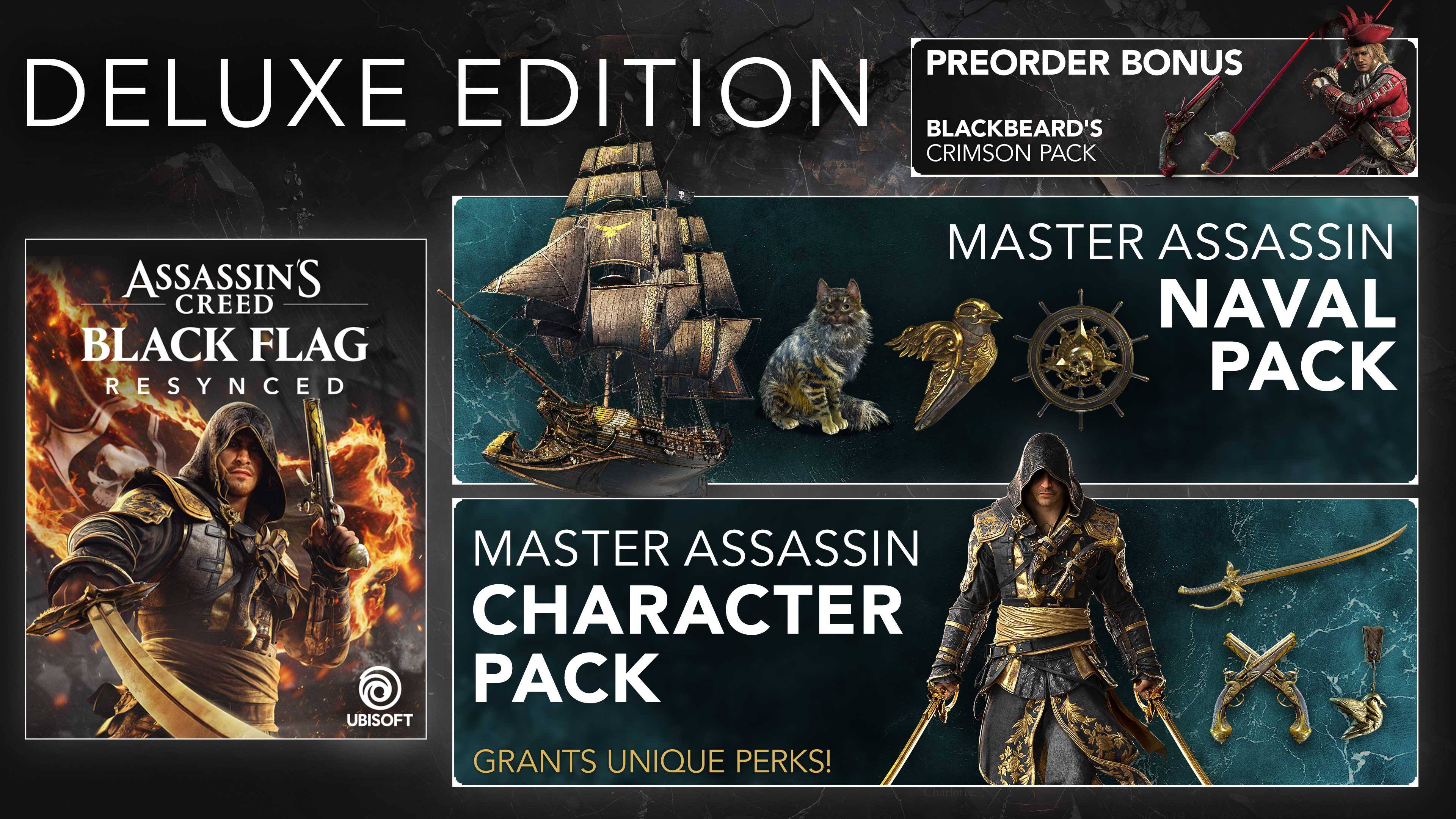 PREORDER BONUS DELUXE EDITION BLACKBEARD'S CRIMSON PACK EIA DULLA ASSASSIN'S CREED BLACK FLAG RESYNCED MASTER ASSASSIN NAVAL PACK MASTER ASSASSIN CHARACTER PACK UBISOFT GRANTS UNIQUE PERKS!