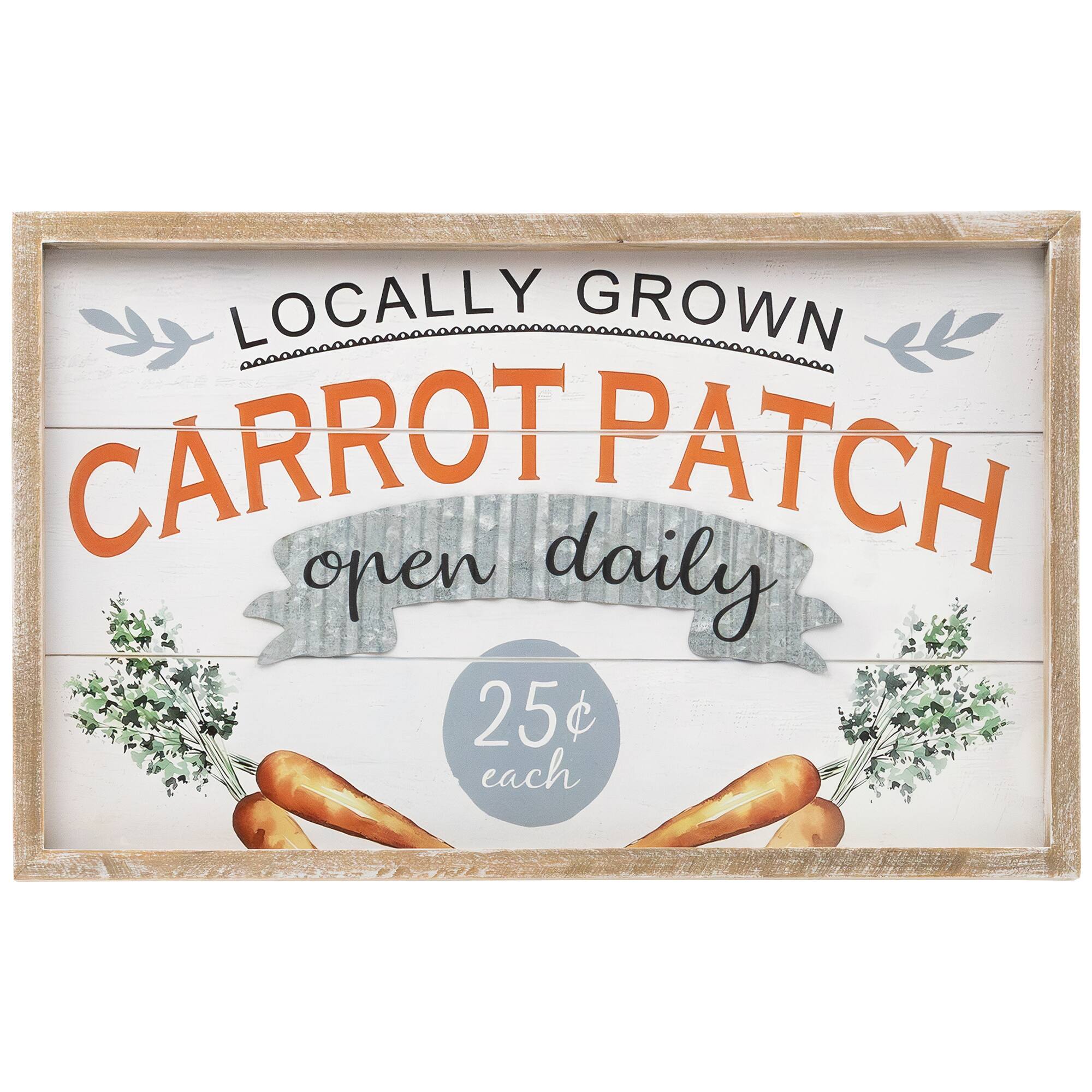 Locally Grown Carrot Patch  
Open Daily  
25¢ Each