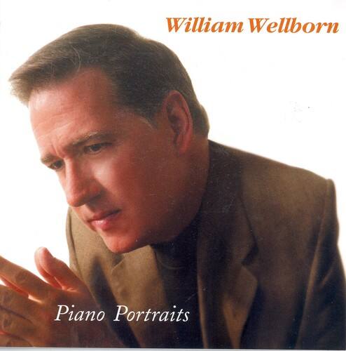 William Wellborn - Piano Portraits  - COMPACT DISCS