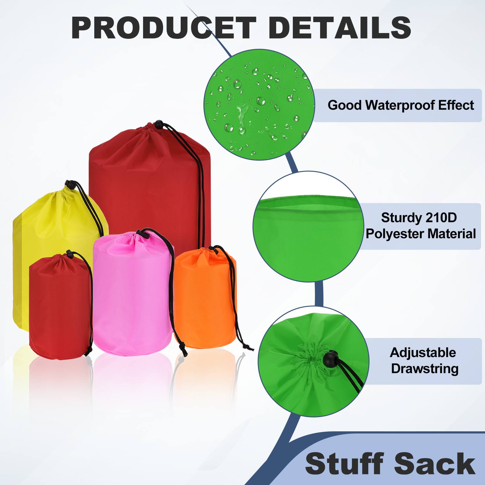 PRODUCT DETAILS
- Good Waterproof Effect
- Sturdy 210D Polyester Material
- Adjustable Drawstring
- Stuff Sack