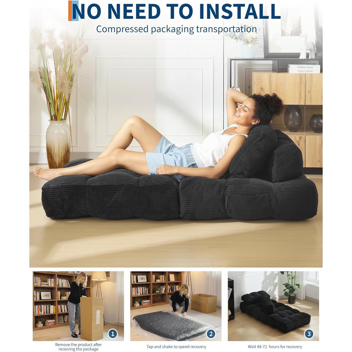 **NO NEED TO INSTALL**

Compressed packaging transportation

1. Remove the product after receiving the package
2. Tap and shake to speed recovery
3. Wait 48-72 hours for recovery