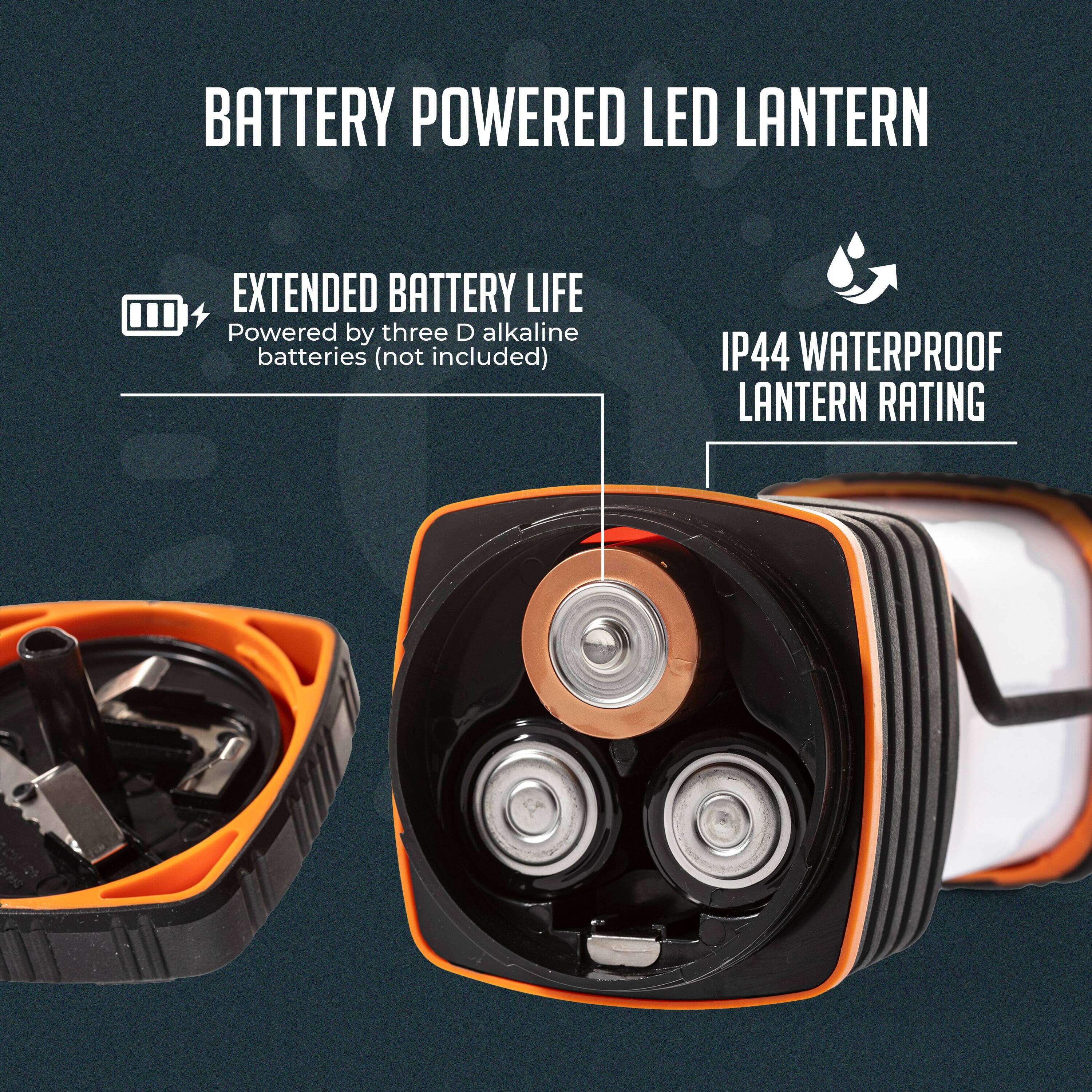 BATTERY POWERED LED LANTERN

EXTENDED BATTERY LIFE
Powered by three D alkaline batteries (not included)

IP44 WATERPROOF LANTERN RATING