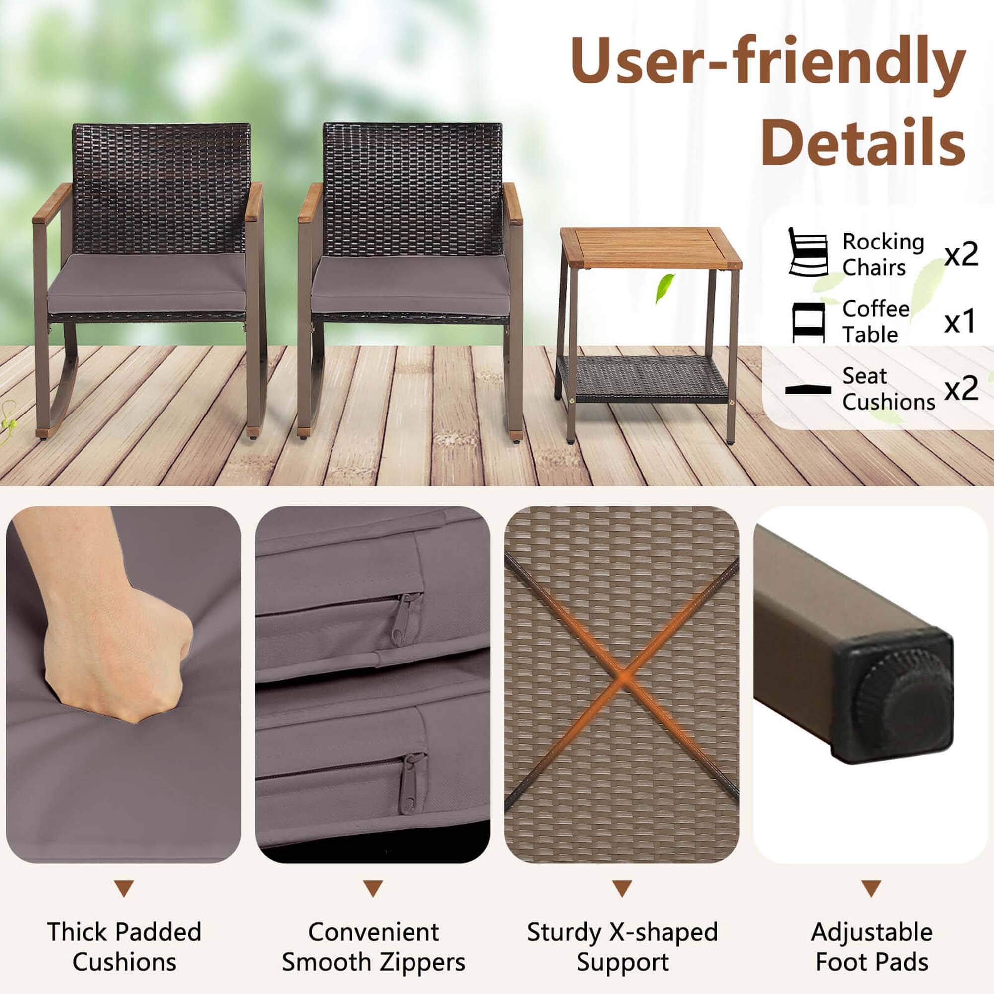 User-friendly Details:

* Rocking x2 Chairs
* Coffee Table x1 & Seat x2
* Cushions: Thick Padded Cushions
* Convenient Smooth Zippers
* Sturdy X-shaped Support
* Adjustable Foot Pads