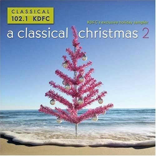 Various Artists - Kdfc-A Classical Christmas 2 / Various   - COMPACT DISCS [CD] price history on PriceWatchPro
