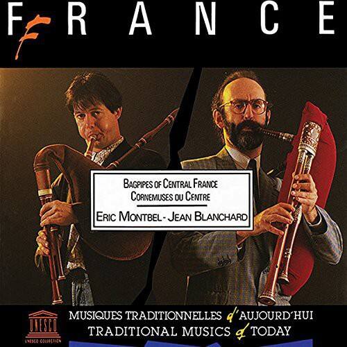 FRANCE

BAGPIPES OF CENTRAL FRANCE  
CORNEMUSES DU CENTRE  
ERIC MONTBEL - JEAN BLANCHARD

MUSIQUES TRADITIONNELLES D'AUJOURD'HUI  
TRADITIONAL MUSICS OF TODAY

UNESCO COLLECTION