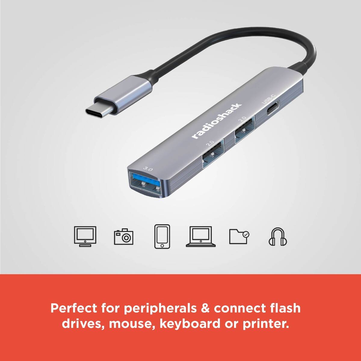 3.0  
3.0  
USBC  
radioshack  
2.0  
2.0  

Perfect for peripherals & connect flash drives, mouse, keyboard or printer.