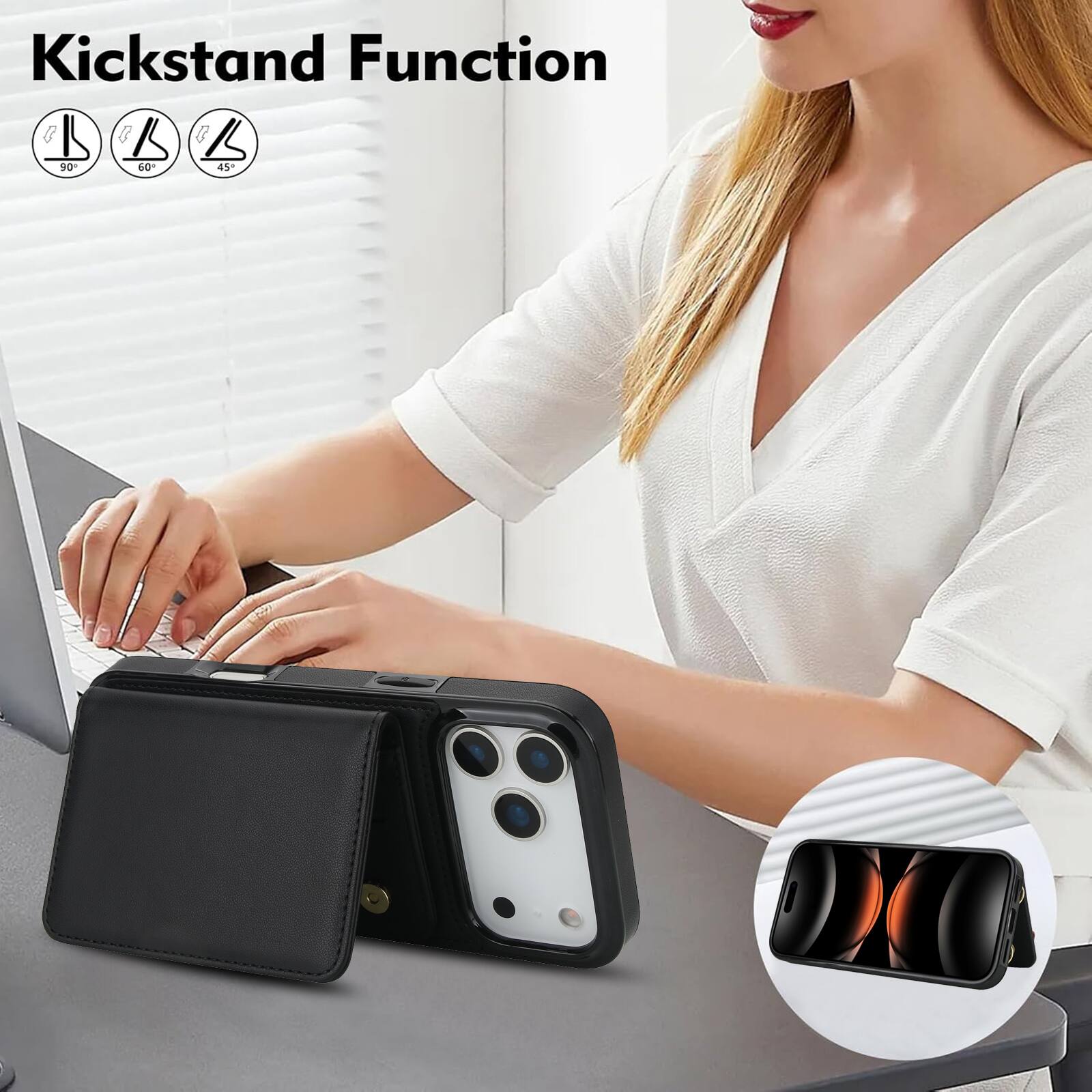 Kickstand Function

90° 60° 45°