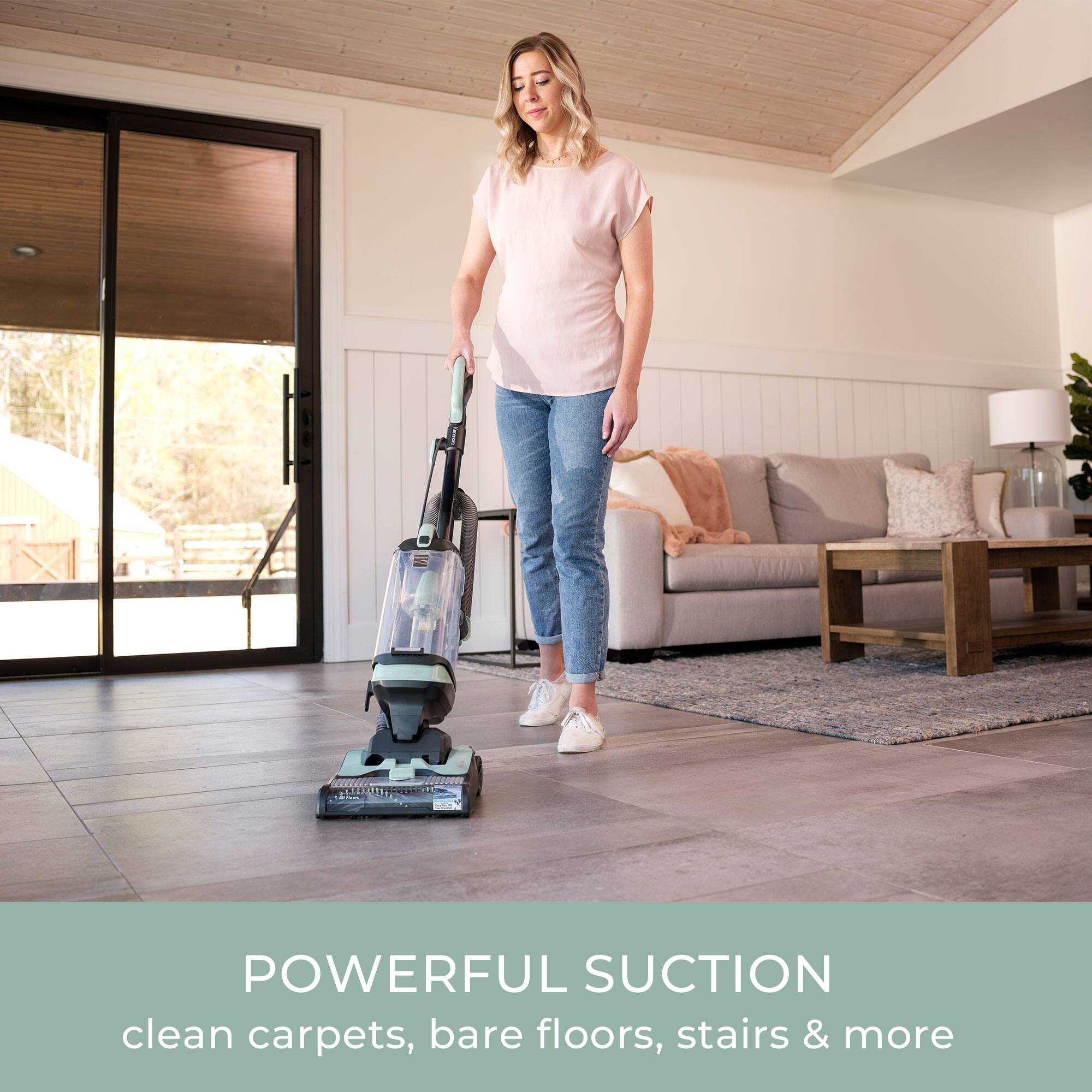 POWERFUL SUCTION  
clean carpets, bare floors, stairs & more
