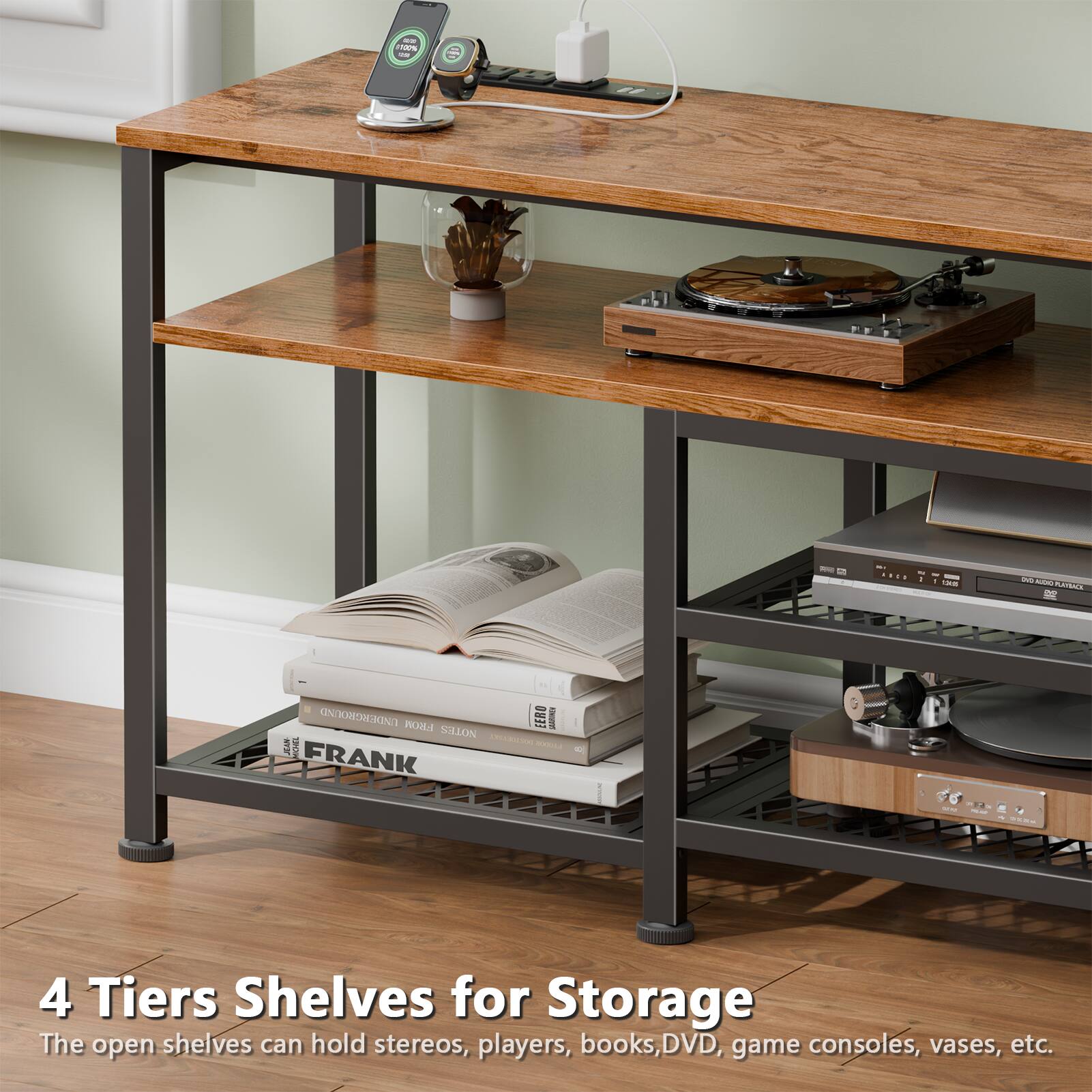 4 Tiers Shelves for Storage  
The open shelves can hold stereos, players, books, DVD, game consoles, vases, etc.